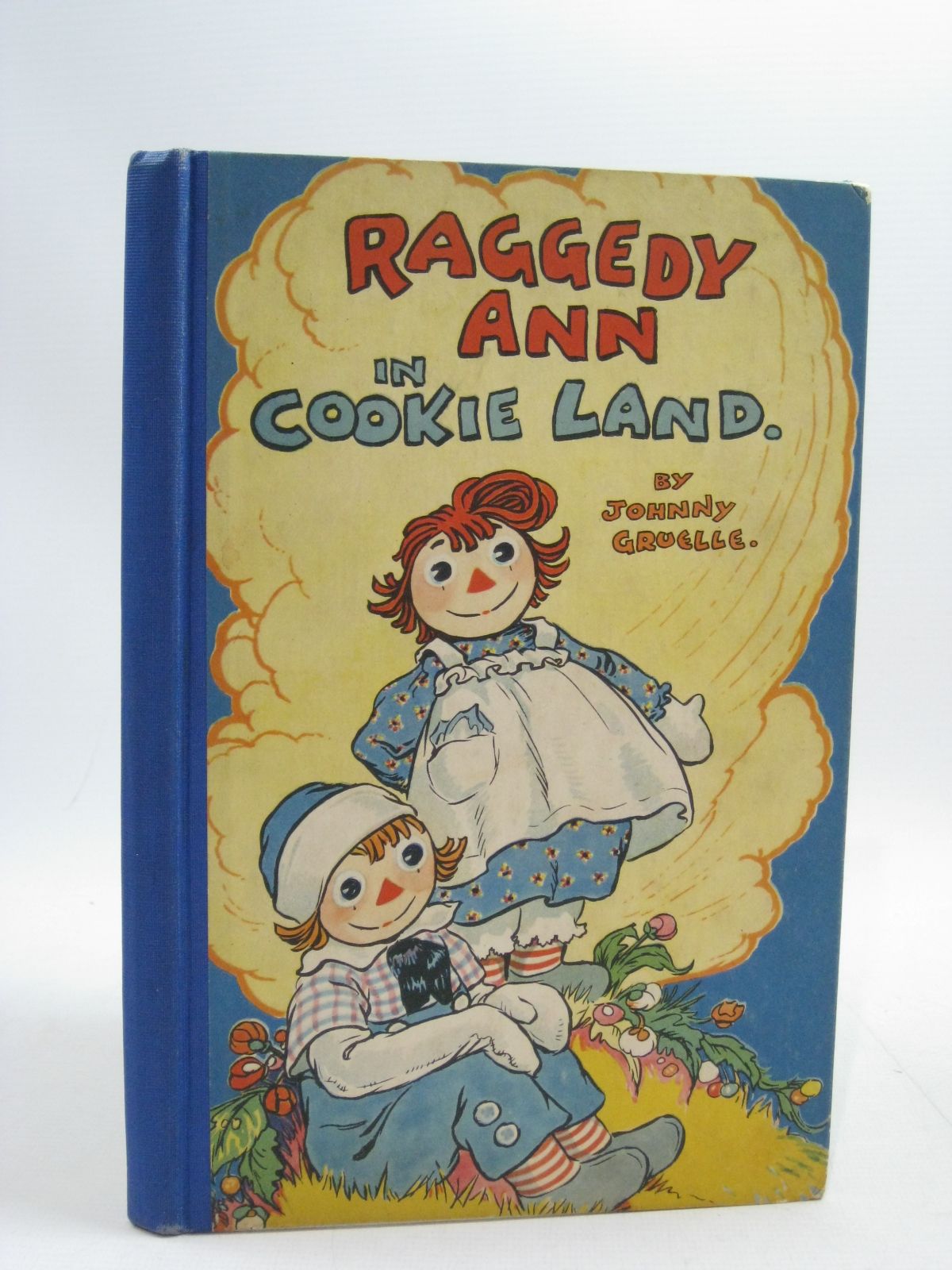 Photo of RAGGEDY ANN IN COOKIE LAND written by Gruelle, Johnny illustrated by Gruelle, Johnny published by P.F. Volland Company (STOCK CODE: 1315082)  for sale by Stella & Rose's Books