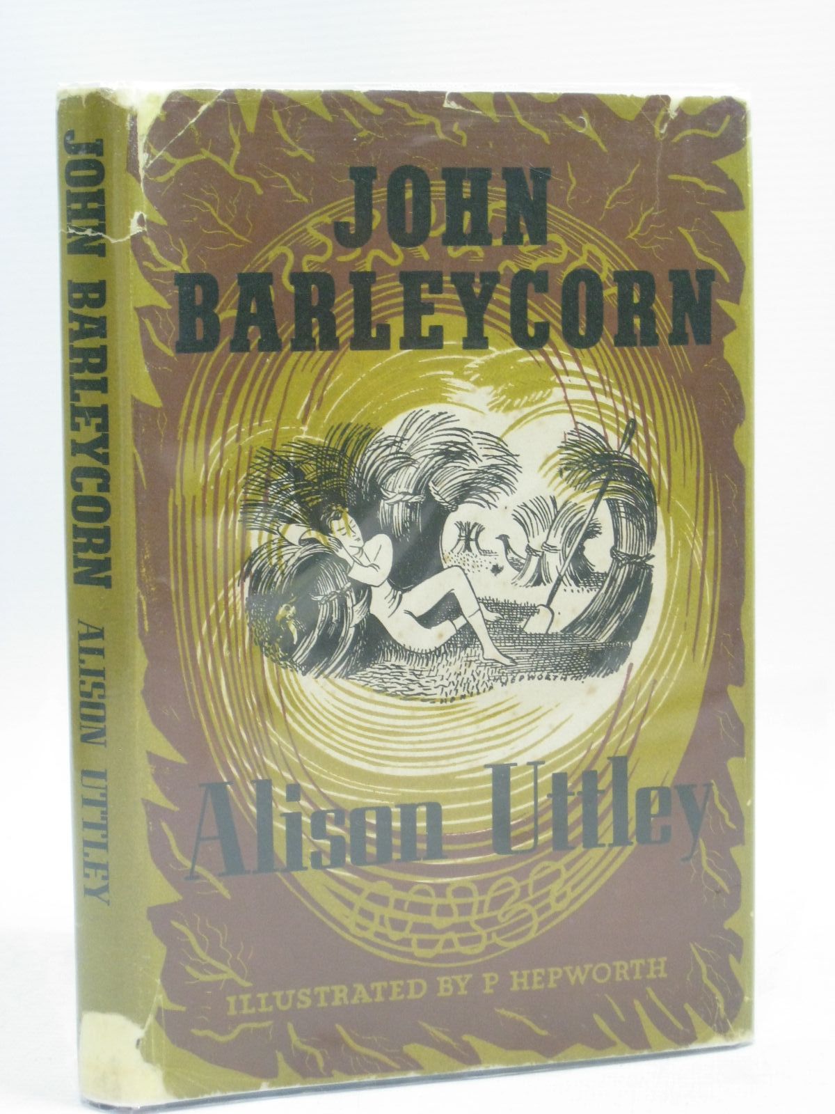 Stella Rose s Books JOHN BARLEYCORN Written By Alison Uttley