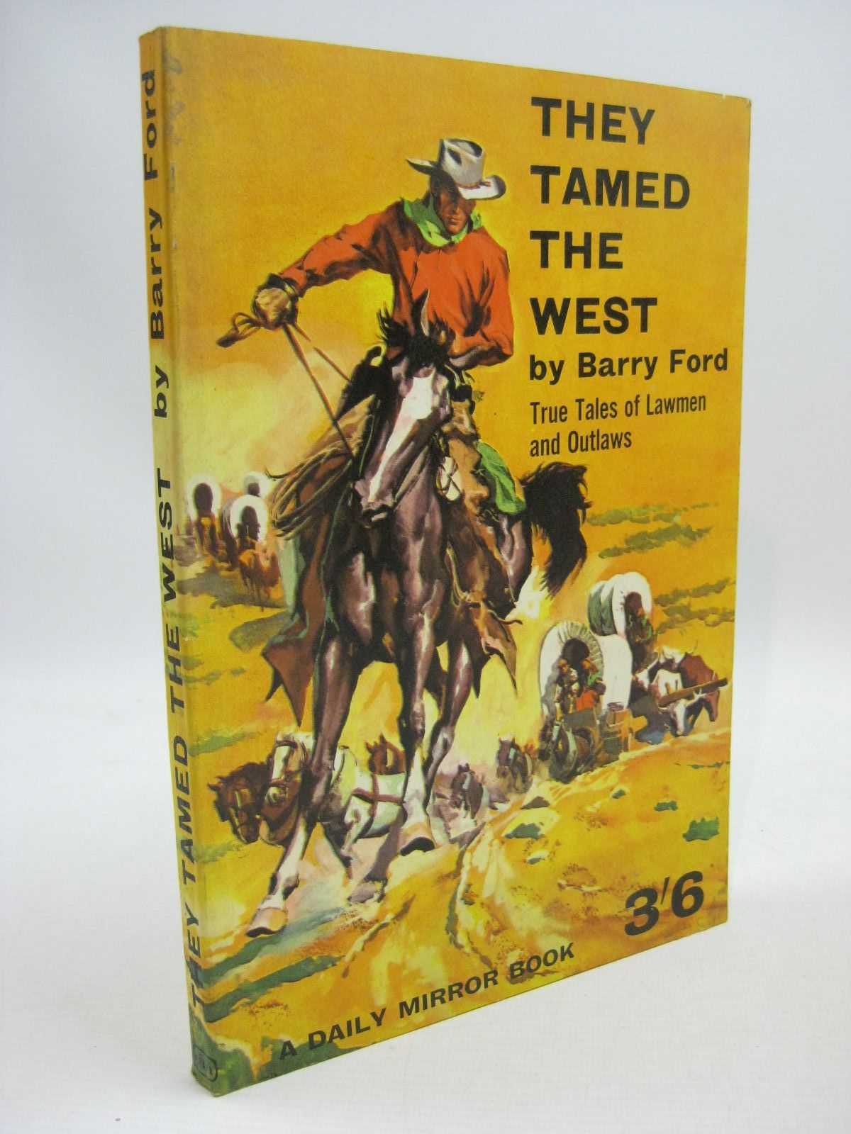 Photo of THEY TAMED THE WEST- Stock Number: 1315451