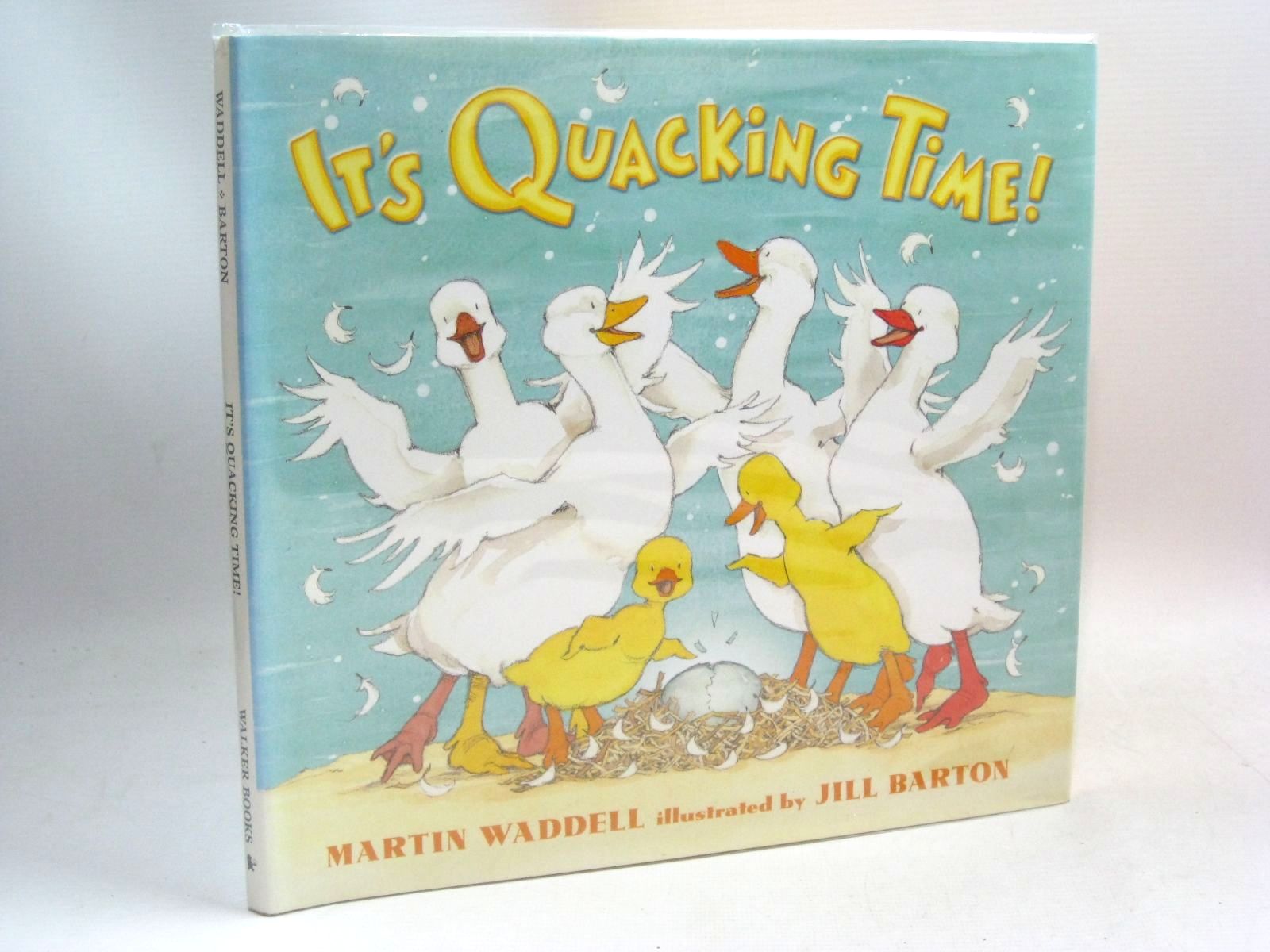 Photo of IT'S QUACKING TIME! written by Waddell, Martin illustrated by Barton, Jill published by Walker Books (STOCK CODE: 1315860)  for sale by Stella & Rose's Books