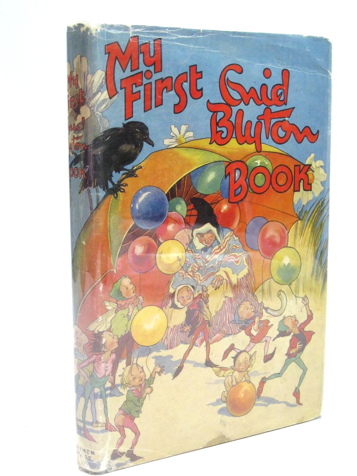 Photo of MY FIRST ENID BLYTON BOOK written by Blyton, Enid illustrated by Lodge, Grace published by Latimer House (STOCK CODE: 1316126)  for sale by Stella & Rose's Books
