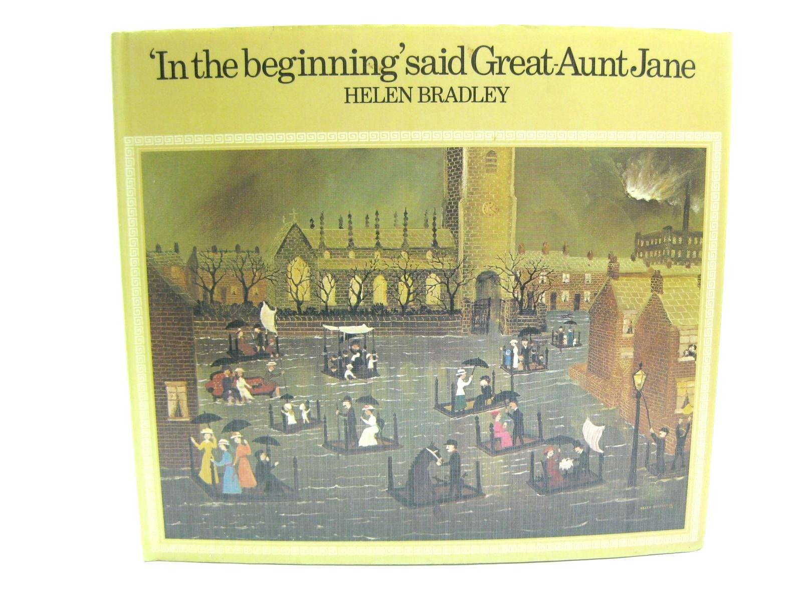 Photo of IN THE BEGINNING SAID GREAT-AUNT JANE written by Bradley, Helen illustrated by Bradley, Helen published by Jonathan Cape (STOCK CODE: 1316559)  for sale by Stella & Rose's Books