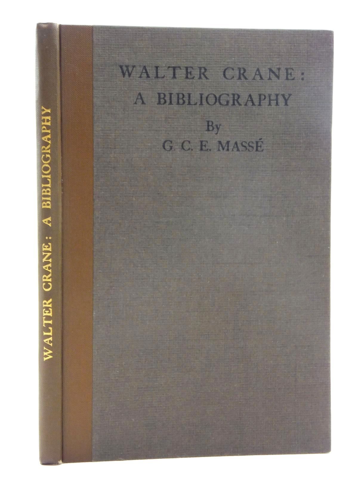 Photo of WALTER CRANE: A BIBLIOGRAPHY written by Masse, G.C.E. published by Chelsea Publishing Co. (STOCK CODE: 1316984)  for sale by Stella & Rose's Books