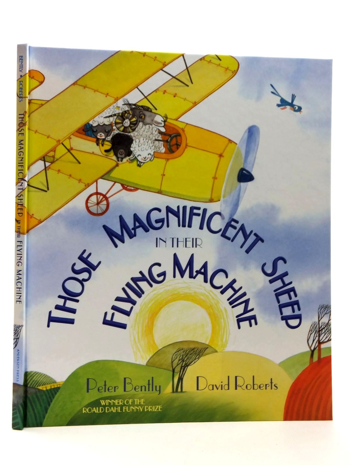 Photo of THOSE MAGNIFICENT SHEEP IN THEIR FLYING MACHINE written by Bently, Peter illustrated by Roberts, David published by Andersen Press Ltd. (STOCK CODE: 1316991)  for sale by Stella & Rose's Books