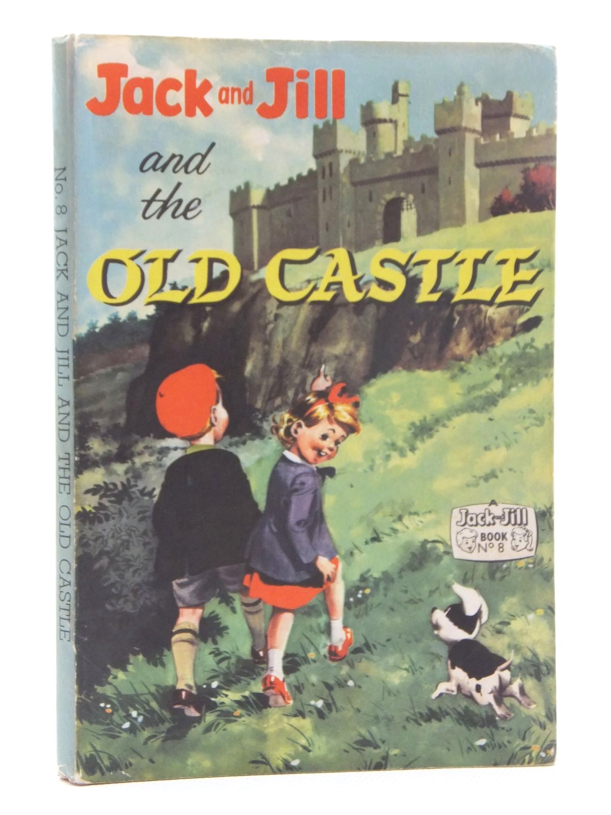 Stella & Rose's Books : JACK AND JILL AND THE OLD CASTLE, STOCK CODE:  1317115