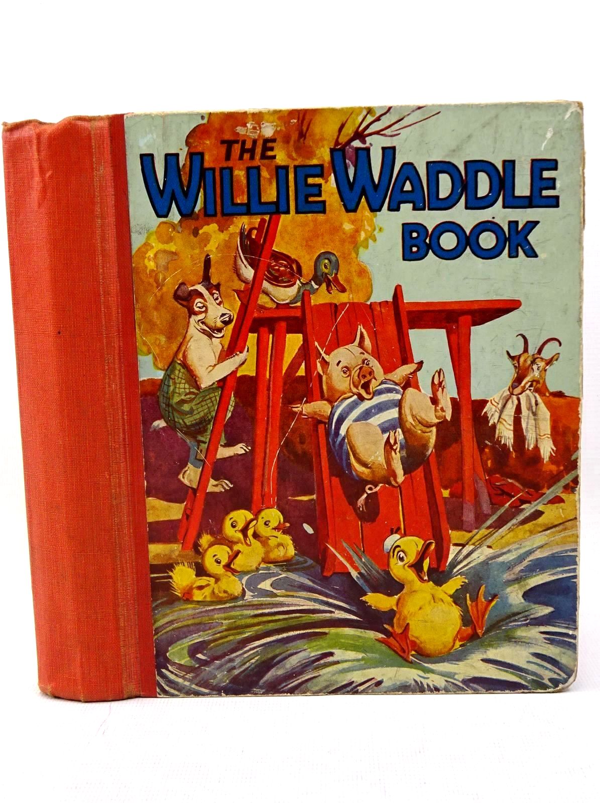 Photo of THE WILLIE WADDLE BOOK 1930 published by John Leng & Co. Ltd. (STOCK CODE: 1317610)  for sale by Stella & Rose's Books