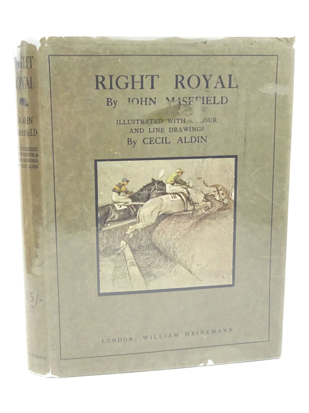 Photo of RIGHT ROYAL written by Masefield, John illustrated by Aldin, Cecil published by William Heinemann (STOCK CODE: 1318013)  for sale by Stella & Rose's Books