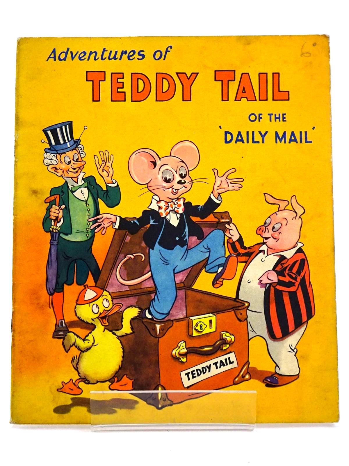Photo of ADVENTURES OF TEDDY TAIL OF THE DAILY MAIL published by Juvenile Productions Ltd. (STOCK CODE: 1318261)  for sale by Stella & Rose's Books