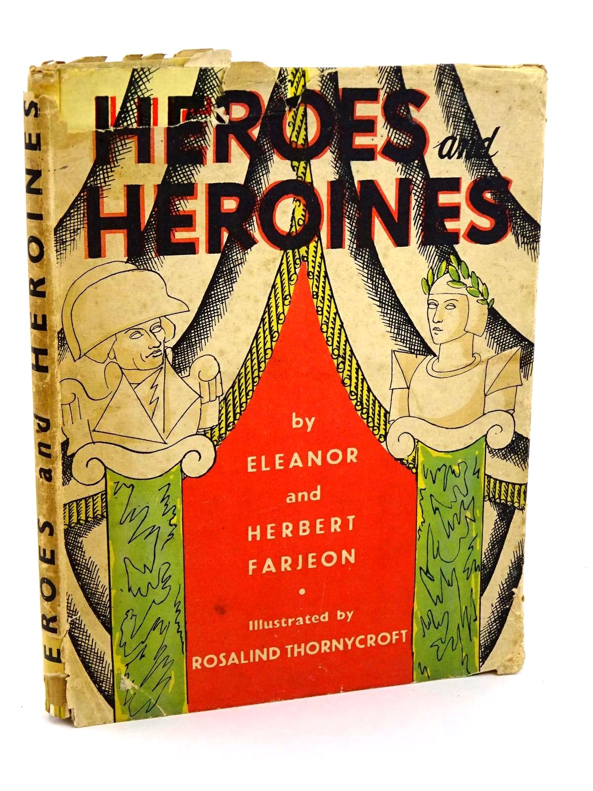 Photo of HEROES AND HEROINES written by Farjeon, Eleanor
Farjeon, Herbert illustrated by Thornycroft, Rosalind published by Victor Gollancz Ltd. (STOCK CODE: 1318294)  for sale by Stella & Rose's Books