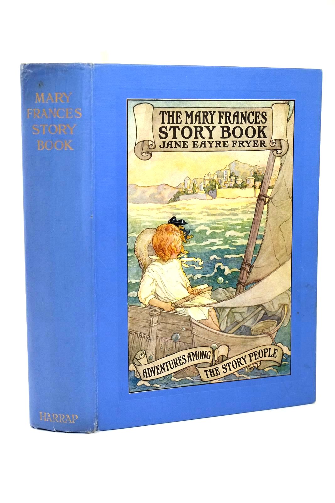 Photo of THE MARY FRANCES STORY BOOK written by Fryer, Jane Eayre illustrated by Prittie, Edwin John published by George G. Harrap &amp; Co. Ltd. (STOCK CODE: 1318521)  for sale by Stella & Rose's Books