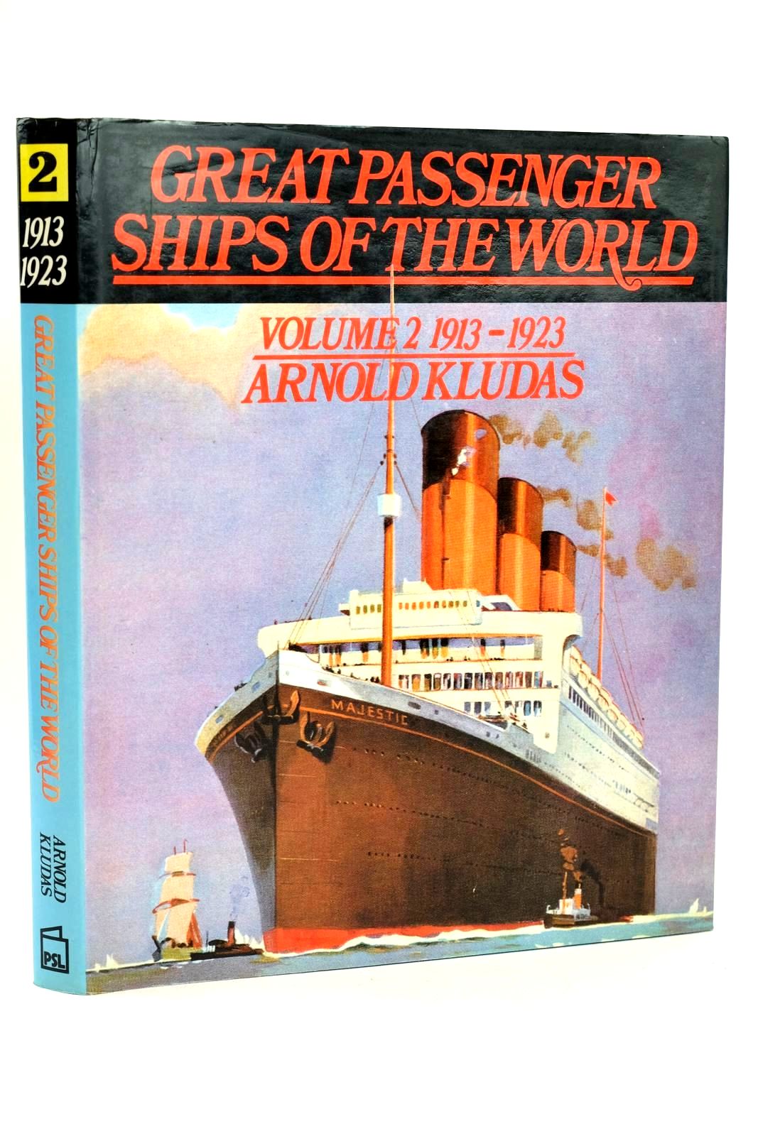 Photo of GREAT PASSENGER SHIPS OF THE WORLD VOLUME 2 1913-1923 written by Kludas, Arnold published by Patrick Stephens (STOCK CODE: 1318549)  for sale by Stella & Rose's Books
