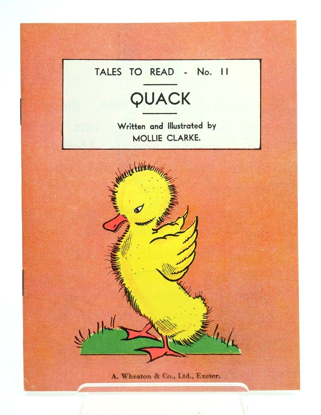 Photo of QUACK written by Clarke, Mollie illustrated by Clarke, Mollie published by A. Wheaton &amp; Co. Ltd. (STOCK CODE: 1319170)  for sale by Stella & Rose's Books