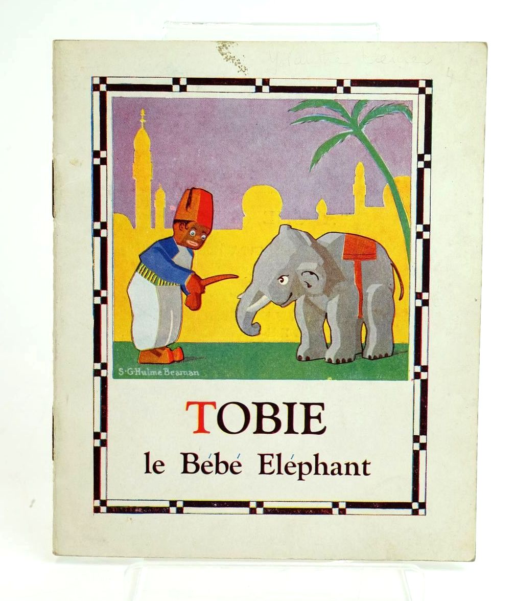 Photo of TOBIE LE BEBE ELEPHANT written by Beaman, S.G. Hulme illustrated by Beaman, S.G. Hulme published by Frederick Warne &amp; Co Ltd. (STOCK CODE: 1319180)  for sale by Stella & Rose's Books