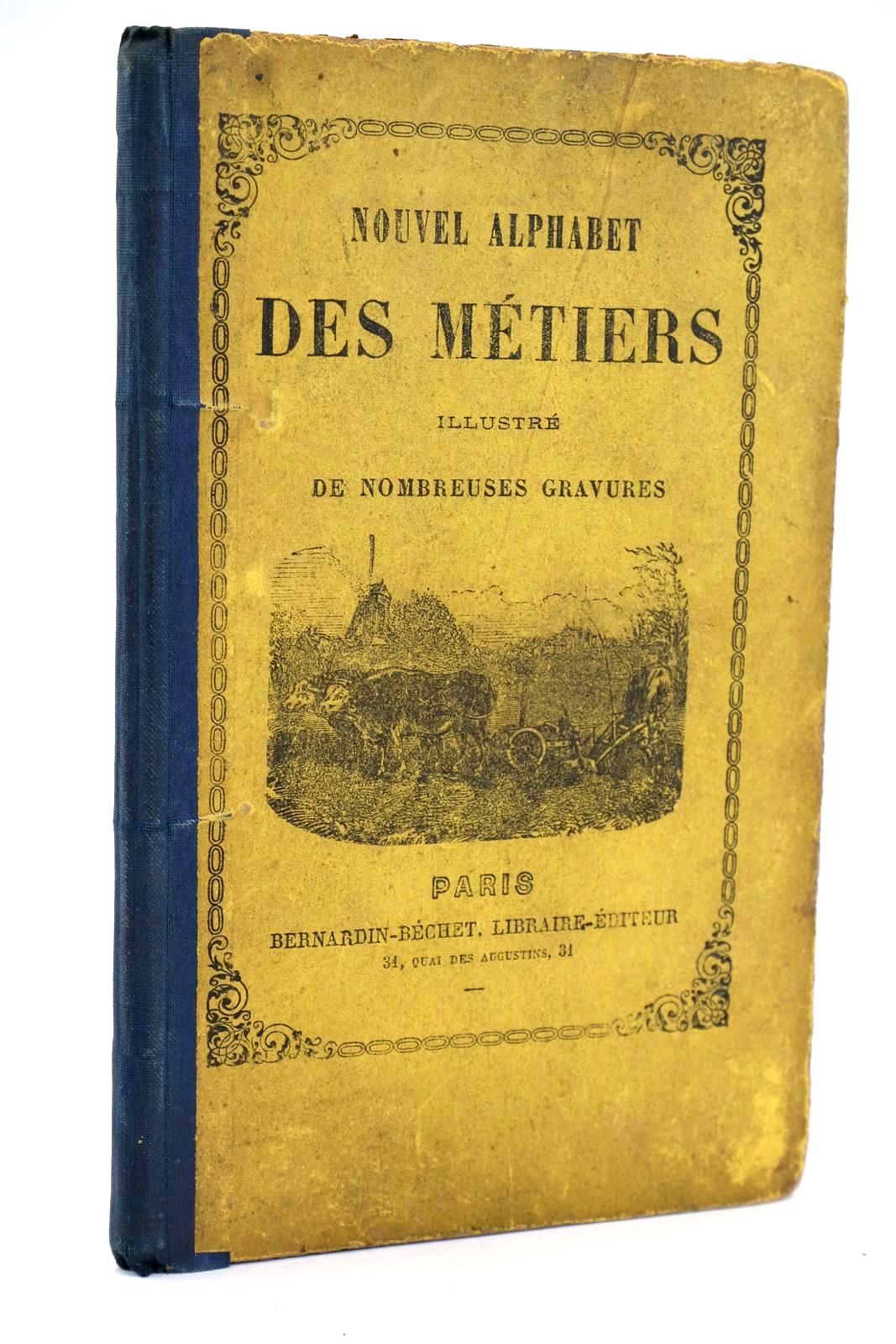 Photo of NOUVEL ALPHABET DES METIERS published by Bernardin-Bechet (STOCK CODE: 1319309)  for sale by Stella & Rose's Books