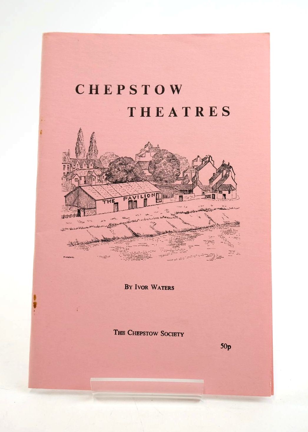 Photo of CHEPSTOW THEATRES written by Waters, Ivor published by The Chepstow Society (STOCK CODE: 1319528)  for sale by Stella & Rose's Books
