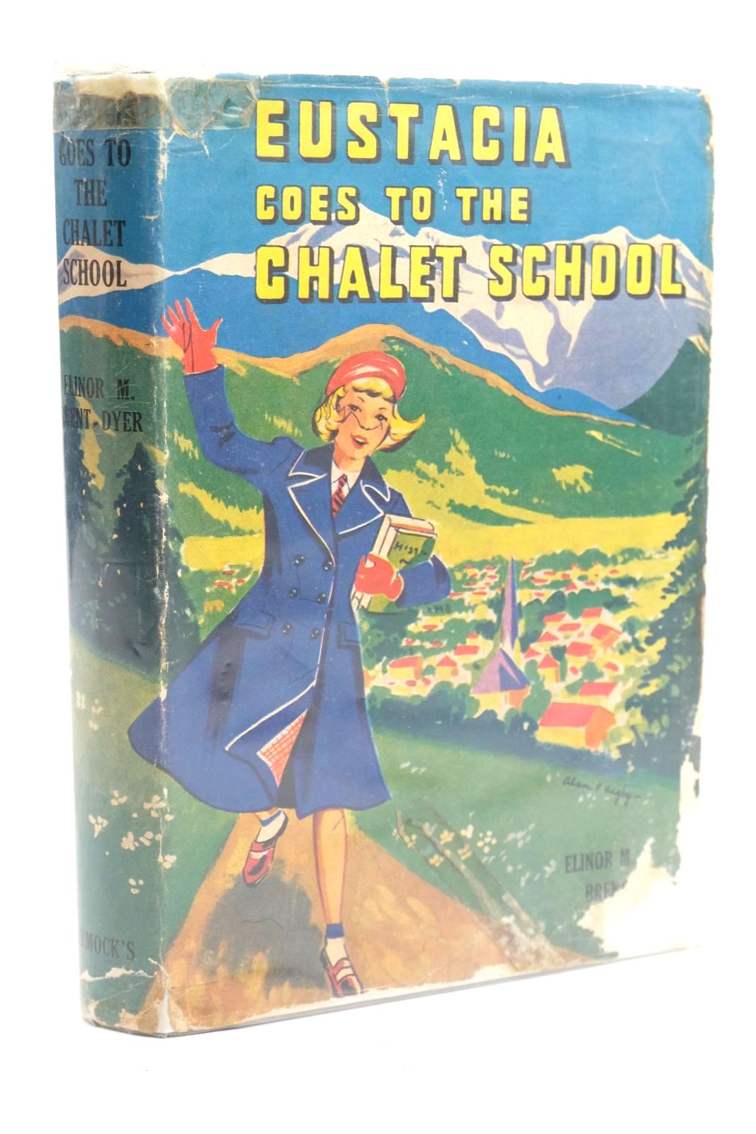 Photo of EUSTACIA GOES TO THE CHALET SCHOOL written by Brent-Dyer, Elinor M. published by Dymock's Book Arcade Ltd. (STOCK CODE: 1320044)  for sale by Stella & Rose's Books
