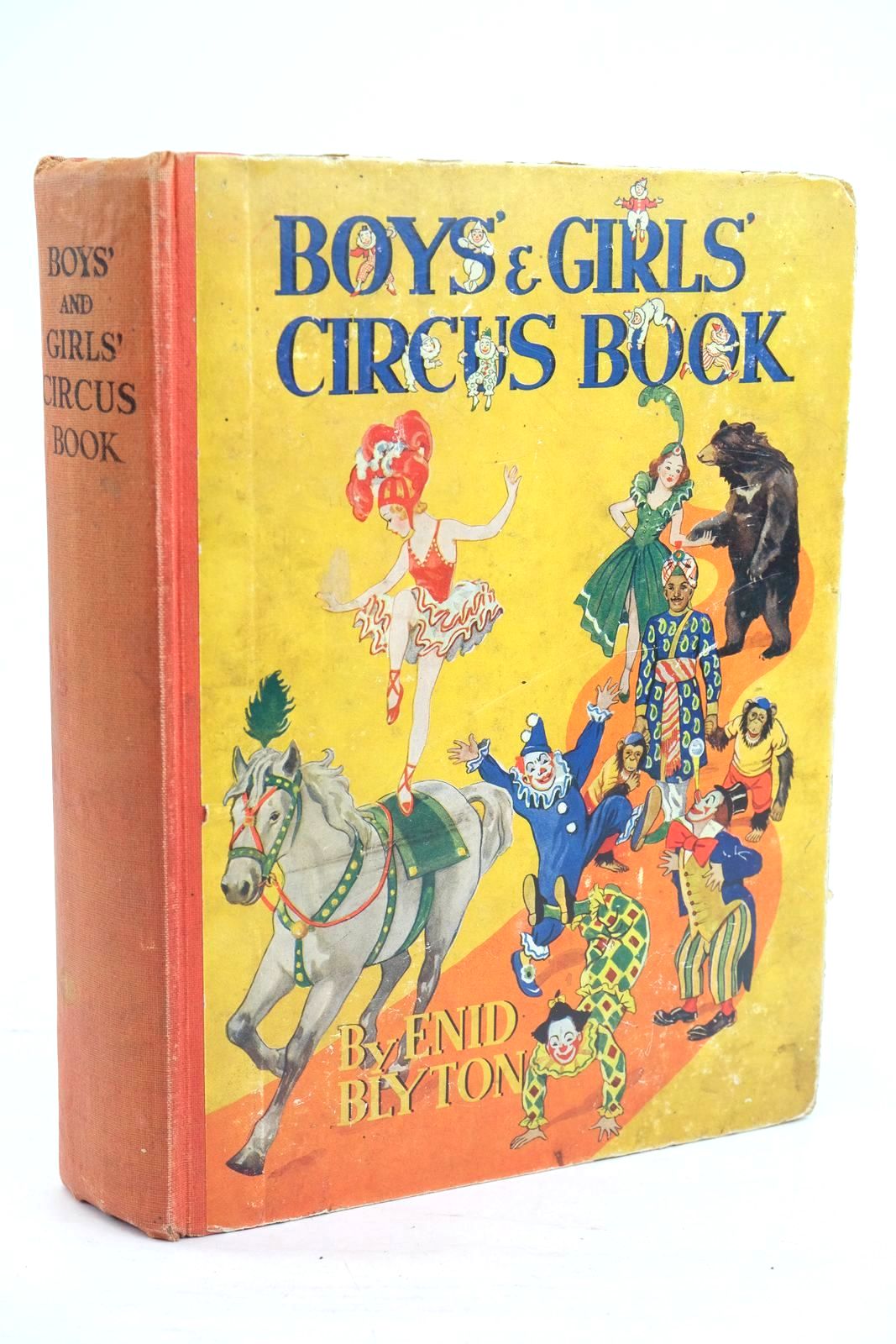 Photo of BOYS' AND GIRLS' CIRCUS BOOK written by Blyton, Enid illustrated by McGavin, Hilda published by George Newnes Limited (STOCK CODE: 1320055)  for sale by Stella & Rose's Books
