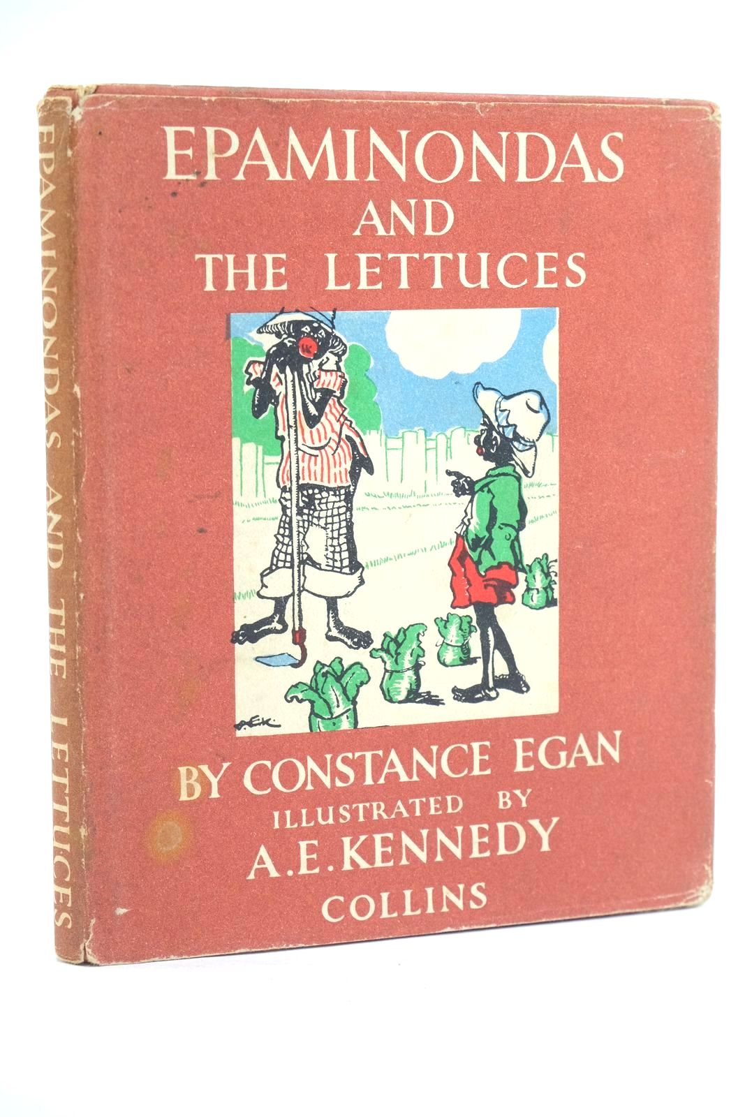 Photo of EPAMINONDAS AND THE LETTUCES written by Egan, Constance illustrated by Kennedy, A.E. published by Collins (STOCK CODE: 1320098)  for sale by Stella & Rose's Books