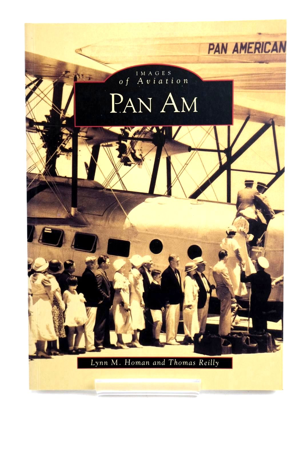 Photo of PAN AM written by Homan, Lynn M. Reilly, Thomas published by Arcadia (STOCK CODE: 1320281)  for sale by Stella & Rose's Books