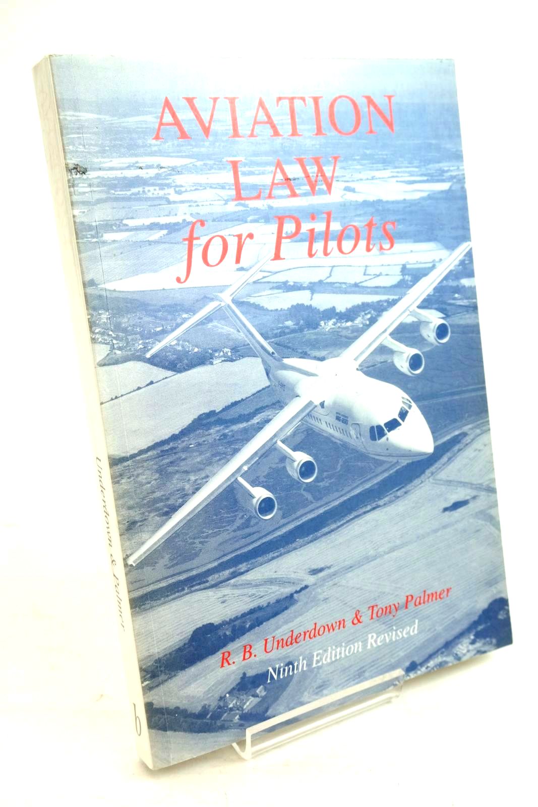 Photo of AVIATION LAW FOR PILOTS written by Underdown, R.B. Palmer, Tony published by Blackwell Science (STOCK CODE: 1320285)  for sale by Stella & Rose's Books