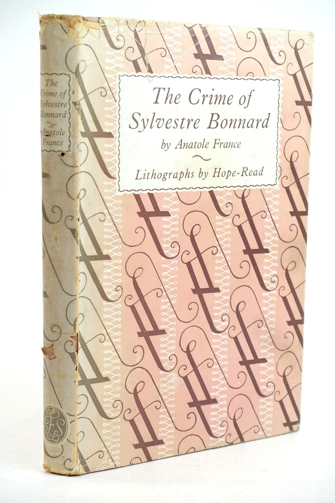 Photo of THE CRIME OF SYLVESTRE BONNARD written by France, Anatole Hearn, Lafcadio illustrated by Hope-Read, published by Folio Society (STOCK CODE: 1320407)  for sale by Stella & Rose's Books