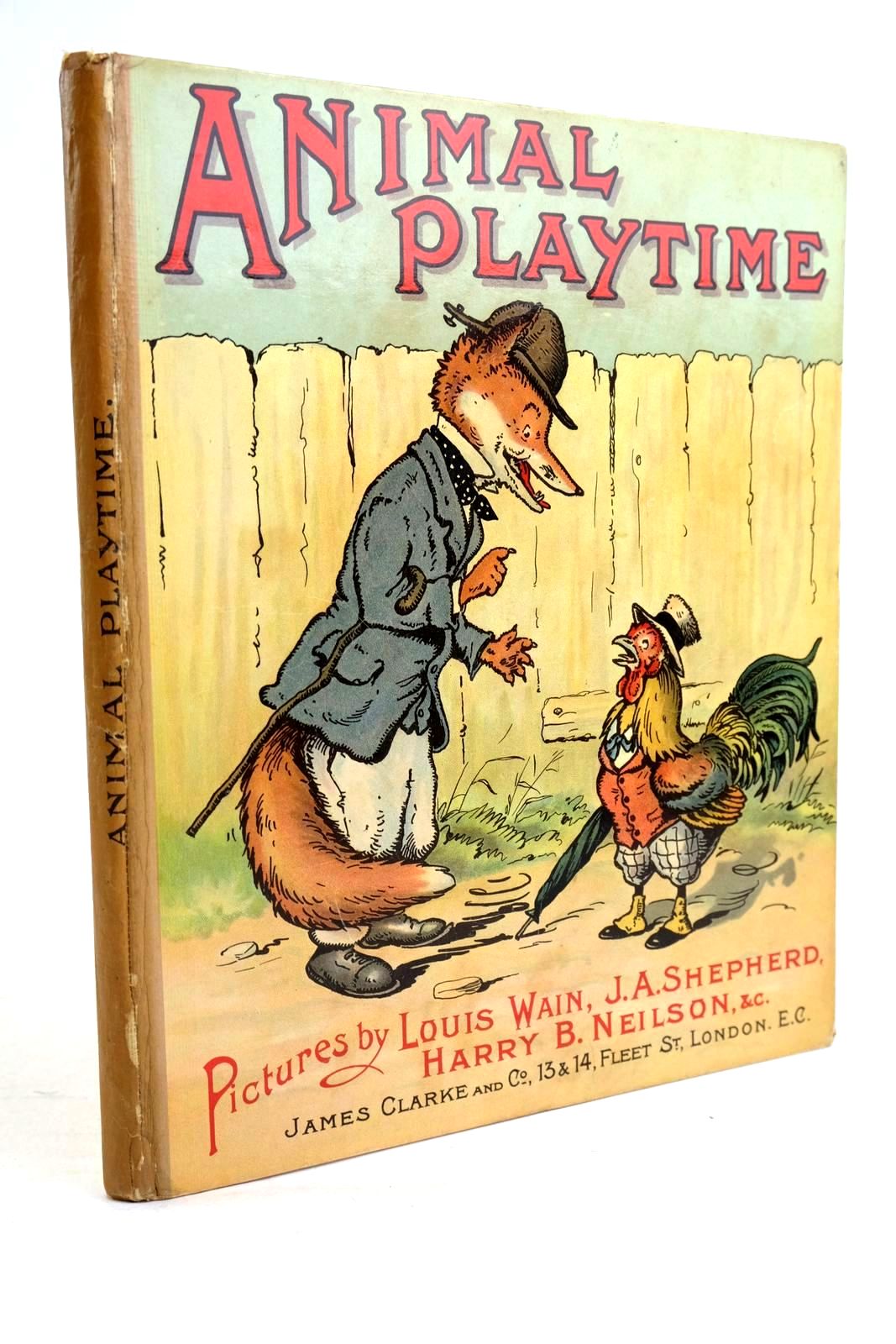 Photo of ANIMAL PLAYTIME illustrated by Wain, Louis Neilson, Harry B. Shepherd, J.A. et al., published by James Clarke &amp; Co. (STOCK CODE: 1320518)  for sale by Stella & Rose's Books