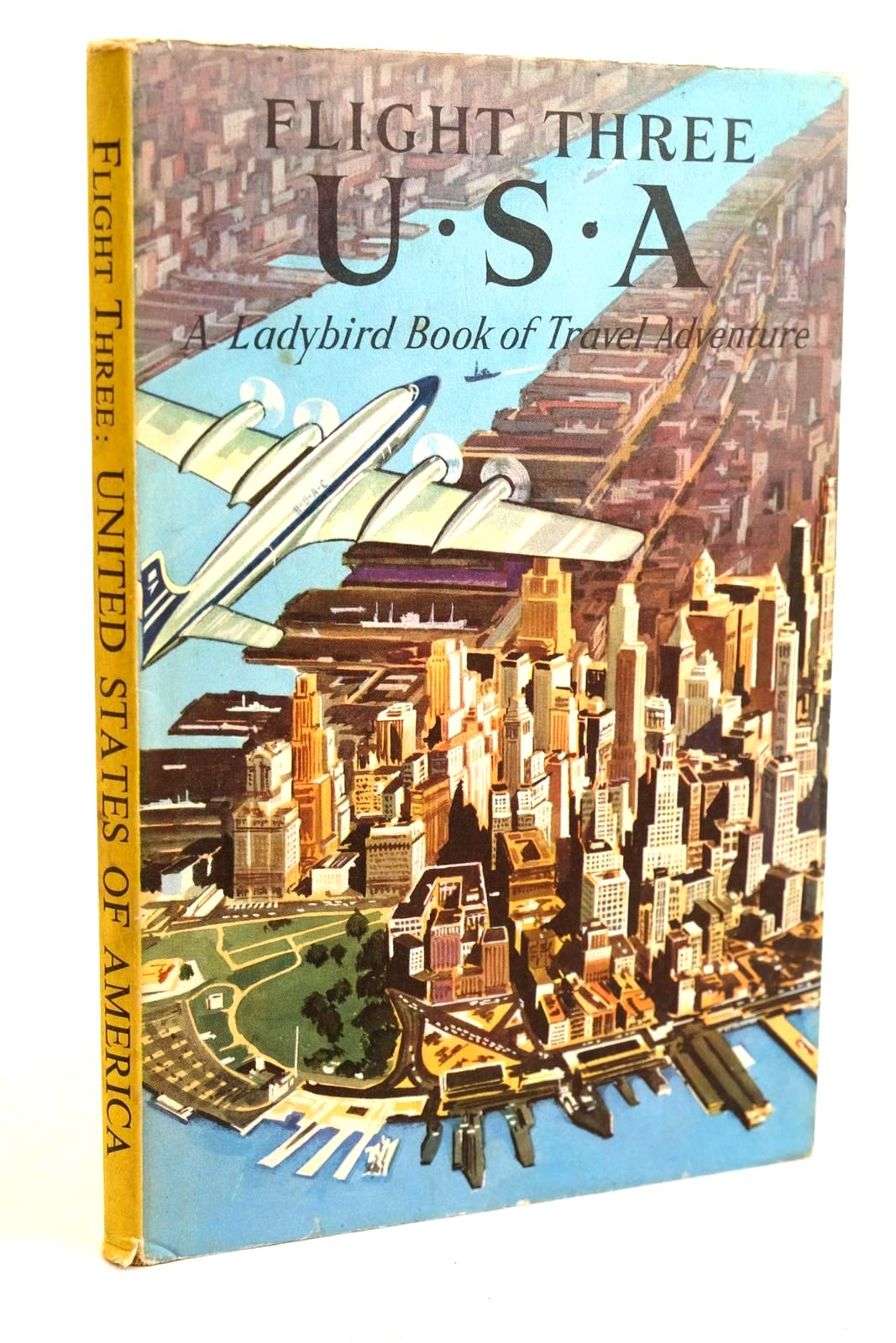 Photo of FLIGHT THREE: USA written by Daniell, David Scott illustrated by Matthew, Jack published by Wills & Hepworth Ltd. (STOCK CODE: 1320639)  for sale by Stella & Rose's Books