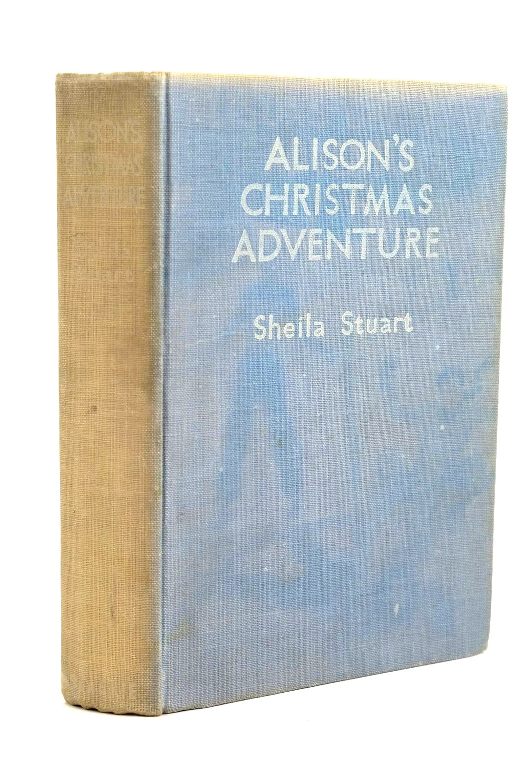 Photo of ALISON'S CHRISTMAS ADVENTURE written by Stuart, Sheila illustrated by Gervaise,  published by Blackie &amp; Son Ltd. (STOCK CODE: 1320710)  for sale by Stella & Rose's Books