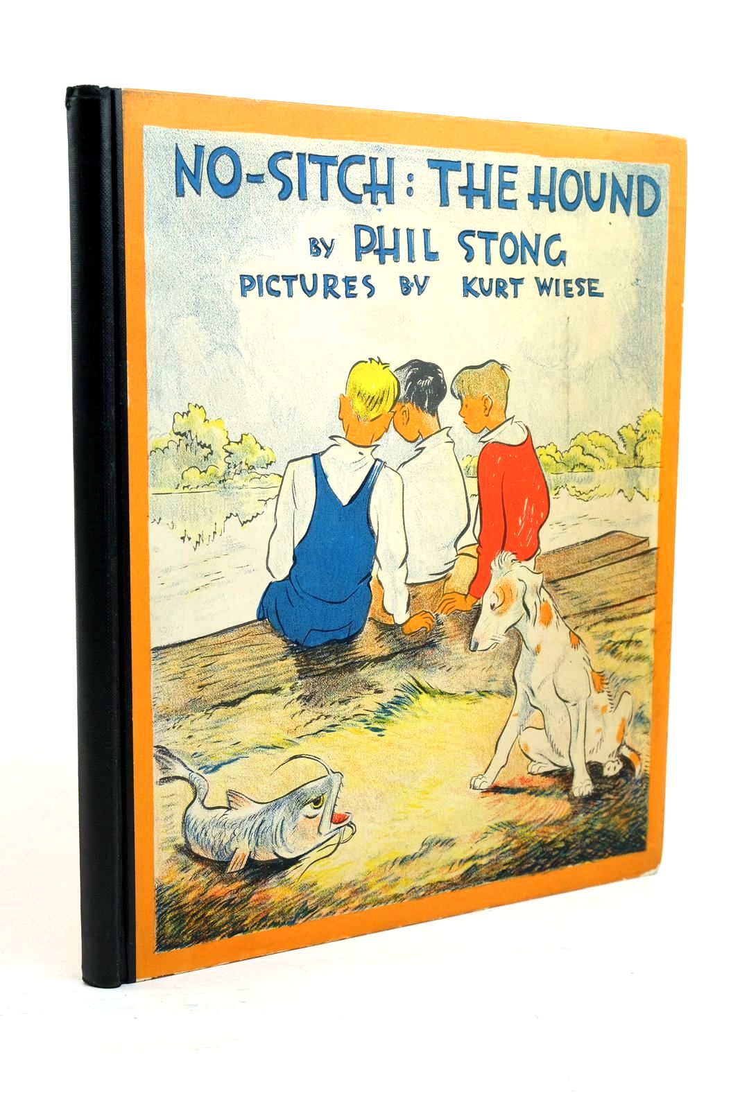 Photo of NO-SITCH: THE HOUND written by Stong, Phil illustrated by Wiese, Kurt published by George G. Harrap &amp; Company Ltd. (STOCK CODE: 1321144)  for sale by Stella & Rose's Books