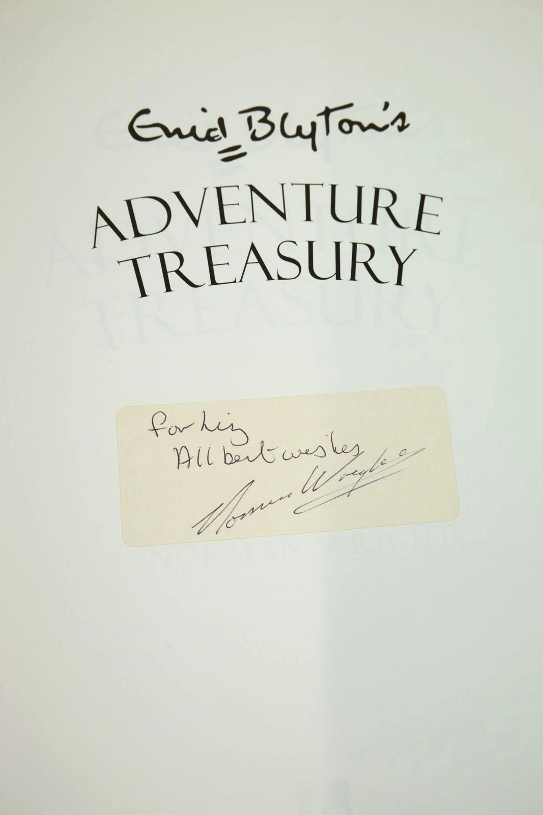 Photo of ENID BLYTON'S ADVENTURE TREASURY written by Blyton, Enid
Cadogan, Mary
Wright, Norman published by Hodder Children's Books (STOCK CODE: 1321196)  for sale by Stella & Rose's Books