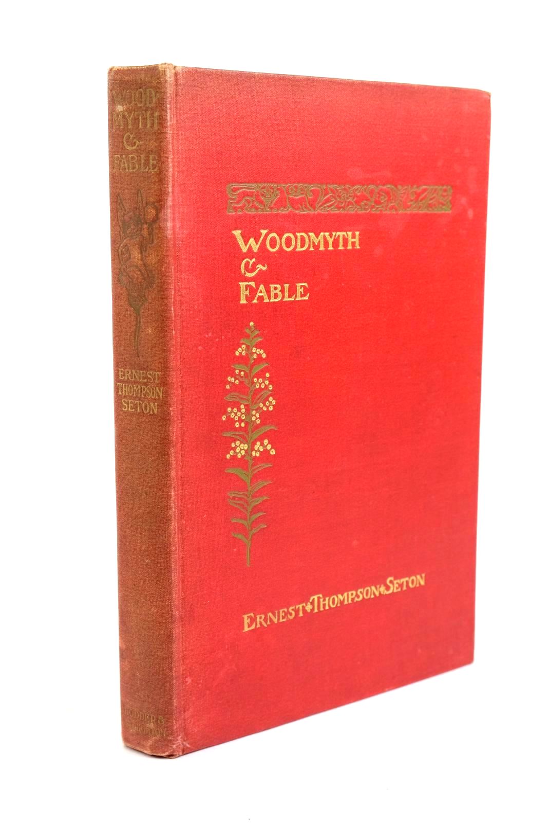 Photo of WOODMYTH &amp; FABLE written by Seton, Ernest Thompson illustrated by Seton, Ernest Thompson published by Hodder &amp; Stoughton (STOCK CODE: 1321514)  for sale by Stella & Rose's Books