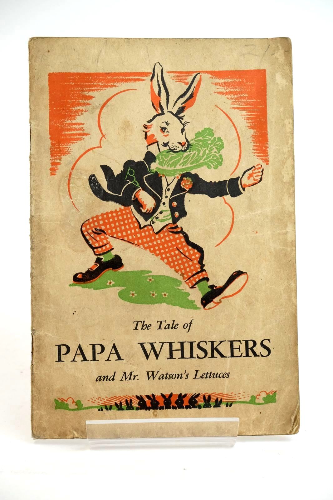 Photo of THE TALE OF PAPA WHISKERS AND MR. WATSON'S LETTUCES- Stock Number: 1321521