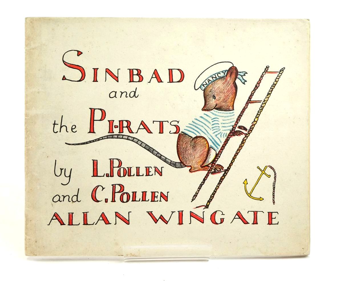 Photo of SINBAD AND THE PI-RATS written by Pollen, Lucy illustrated by Pollen, Cecilia published by Allan Wingate (publishers) Ltd (STOCK CODE: 1321537)  for sale by Stella & Rose's Books