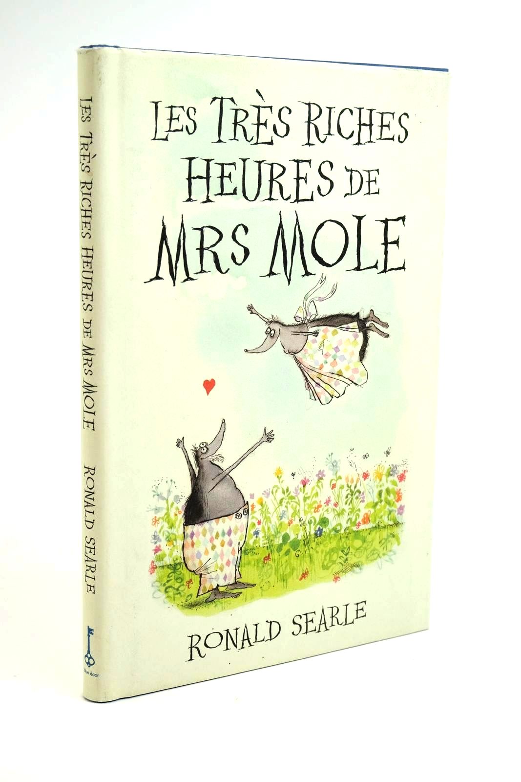 Photo of LES TRES RICHES HEURES DE MRS MOLE written by Searle, Ronald illustrated by Searle, Ronald published by Blue Door, Harper Collins Publishers Ltd (STOCK CODE: 1321671)  for sale by Stella & Rose's Books