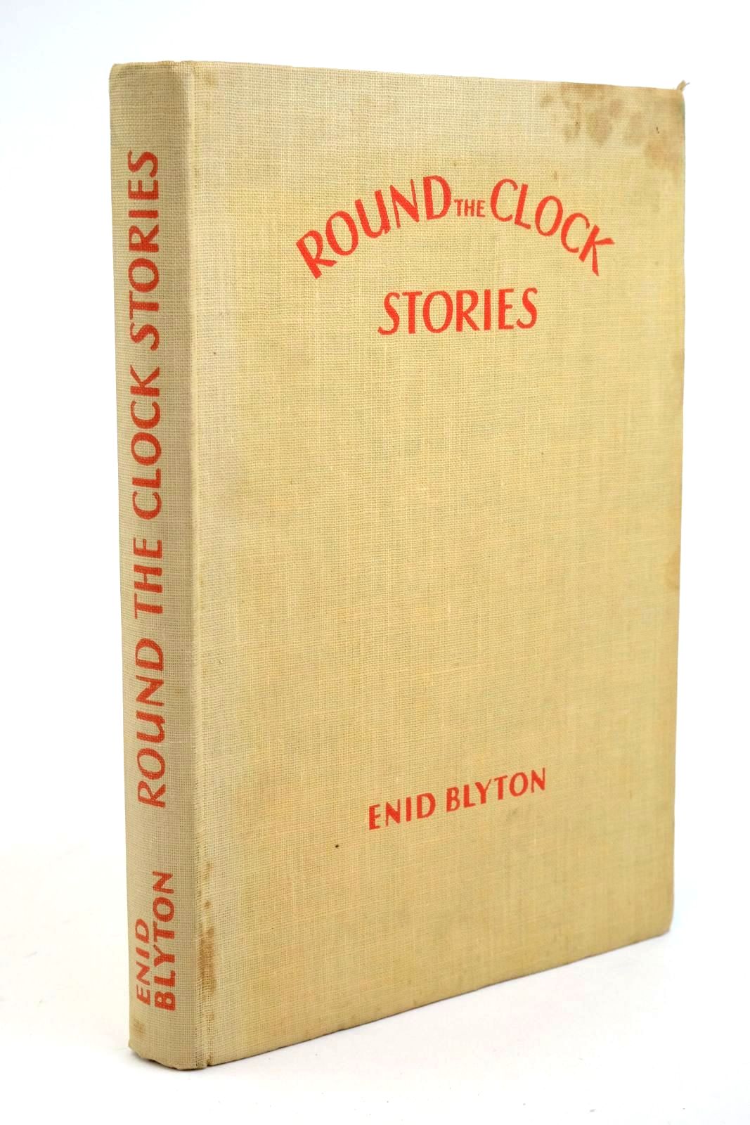 Photo of ROUND THE CLOCK STORIES written by Blyton, Enid illustrated by Unwin, Nora published by The National Magazine Co. Ltd. (STOCK CODE: 1321808)  for sale by Stella & Rose's Books
