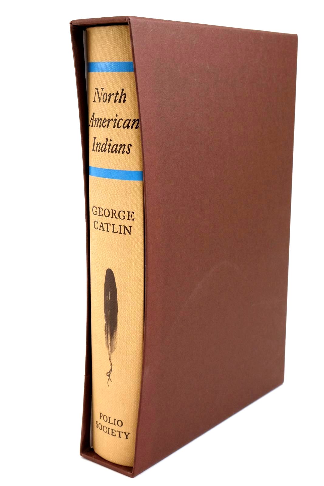 Photo of LETTERS AND NOTES ON THE MANNERS, CUSTOMS AND CONDITION OF THE NORTH AMERICAN INDIANS written by Catlin, George
Matthiessen, Peter
Shepherd, C.J. published by Folio Society (STOCK CODE: 1321825)  for sale by Stella & Rose's Books