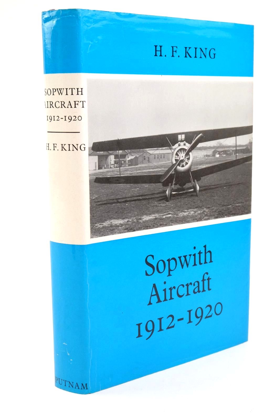 Photo of SOPWITH AIRCRAFT 1912-1920 written by King, H.F. published by Putnam (STOCK CODE: 1322006)  for sale by Stella & Rose's Books