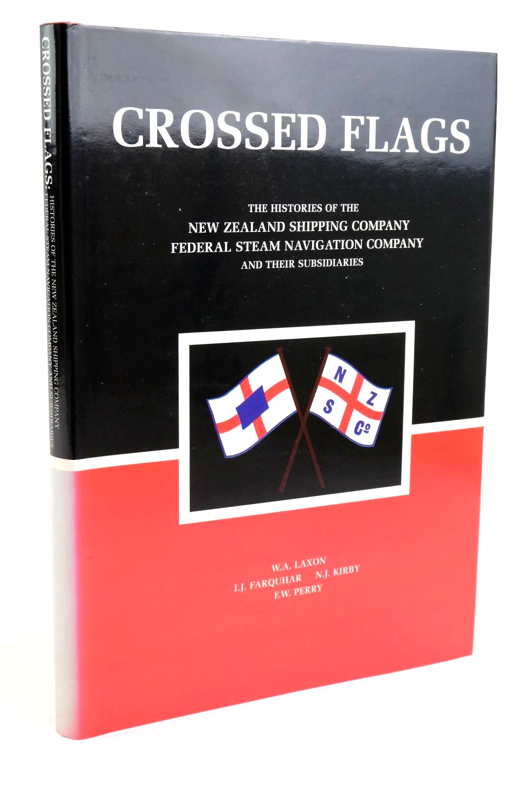 Photo of CROSSED FLAGS written by Laxon, W.A. Farquhar, I.J. Kirby, N.J. Perry, F.W. published by World Ship Society (STOCK CODE: 1322176)  for sale by Stella & Rose's Books