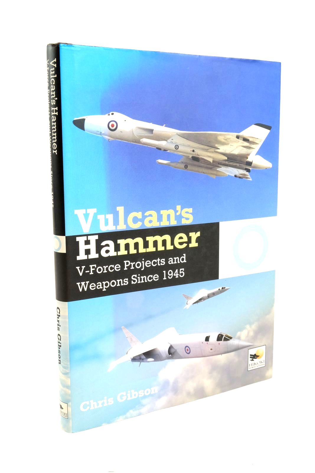 Photo of VULCAN'S HAMMER V-FORCE PROJECTS AND WEAPONS SINCE 1945- Stock Number: 1322181