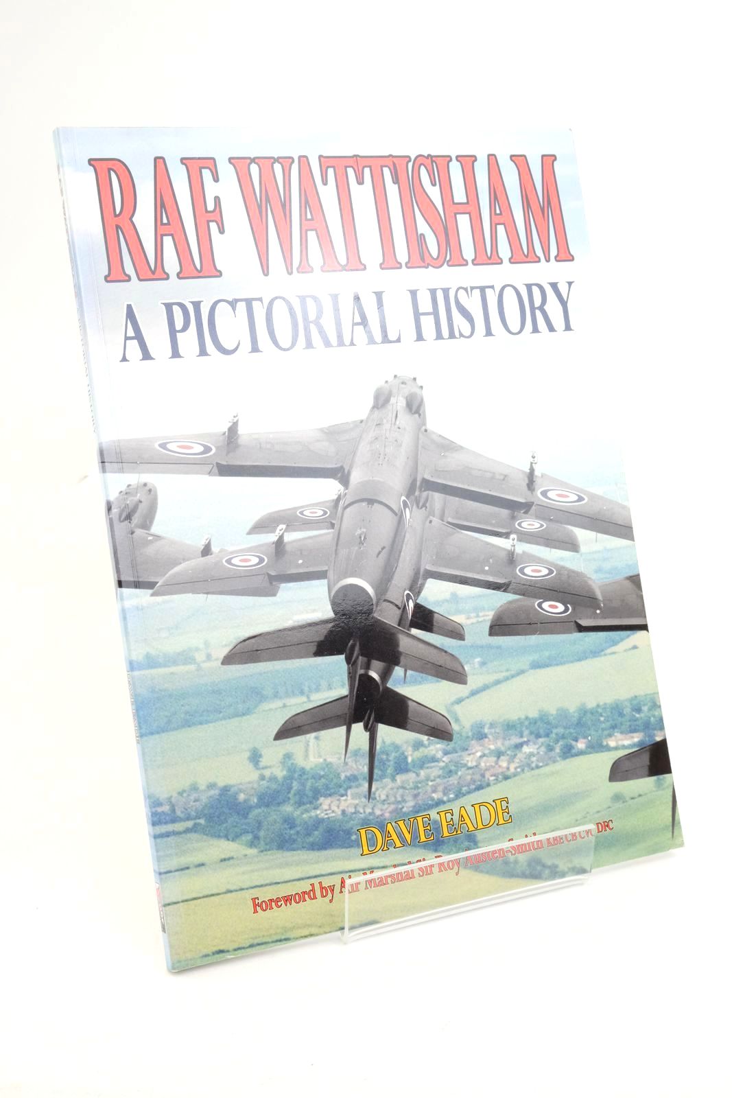 Photo of RAF WATTISHAM A PICTORIAL HISTORY written by Eade, Dave Austen-Smith, Roy published by Ad Hoc Publications (STOCK CODE: 1322186)  for sale by Stella & Rose's Books