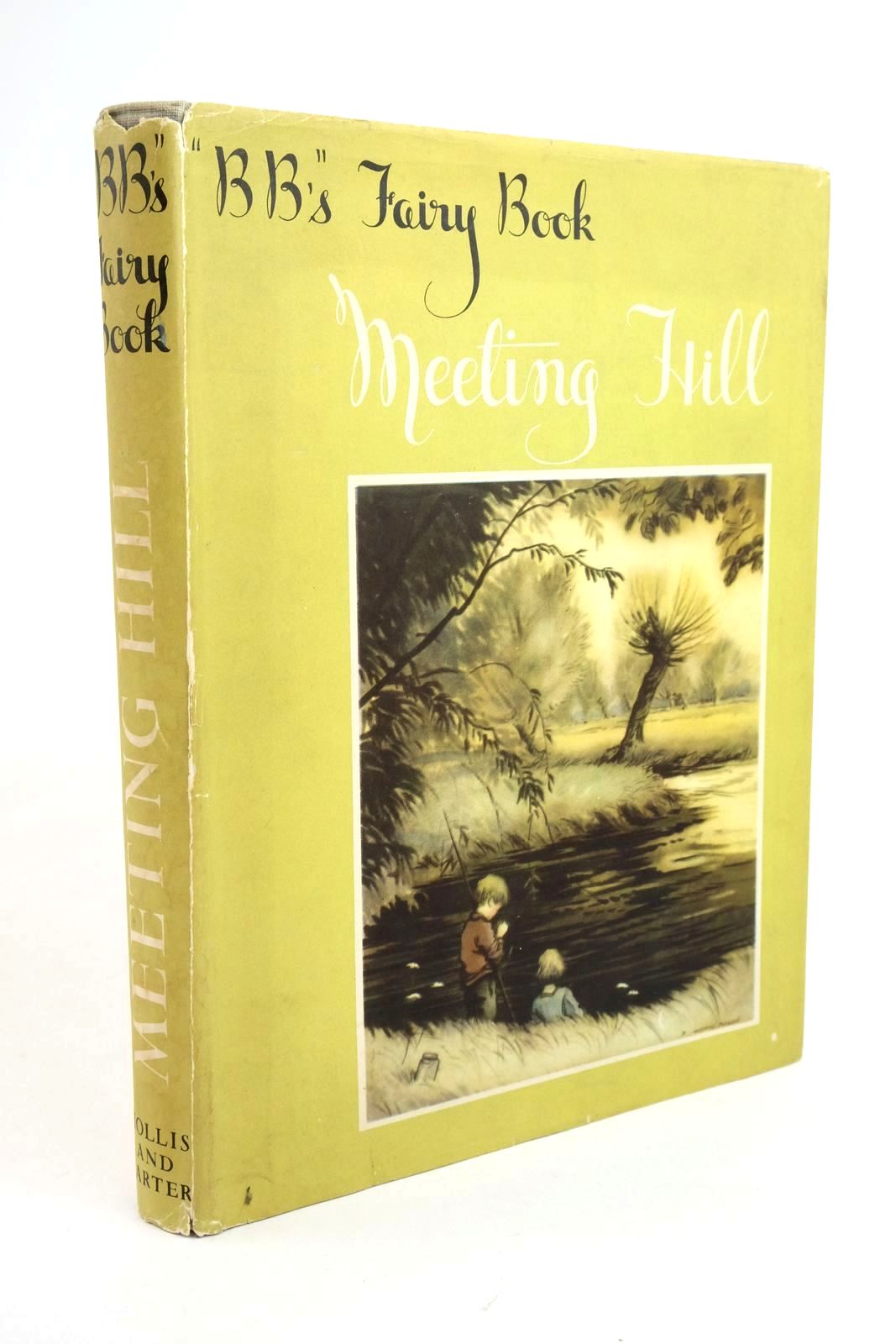 Photo of MEETING HILL: BB'S FAIRY BOOK written by BB,  illustrated by BB,  published by Hollis &amp; Carter (STOCK CODE: 1322268)  for sale by Stella & Rose's Books
