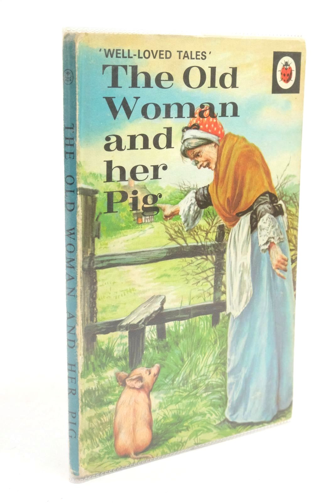 Photo of THE OLD WOMAN AND HER PIG written by Southgate, Vera illustrated by Lumley, Robert published by Ladybird Books (STOCK CODE: 1322379)  for sale by Stella & Rose's Books