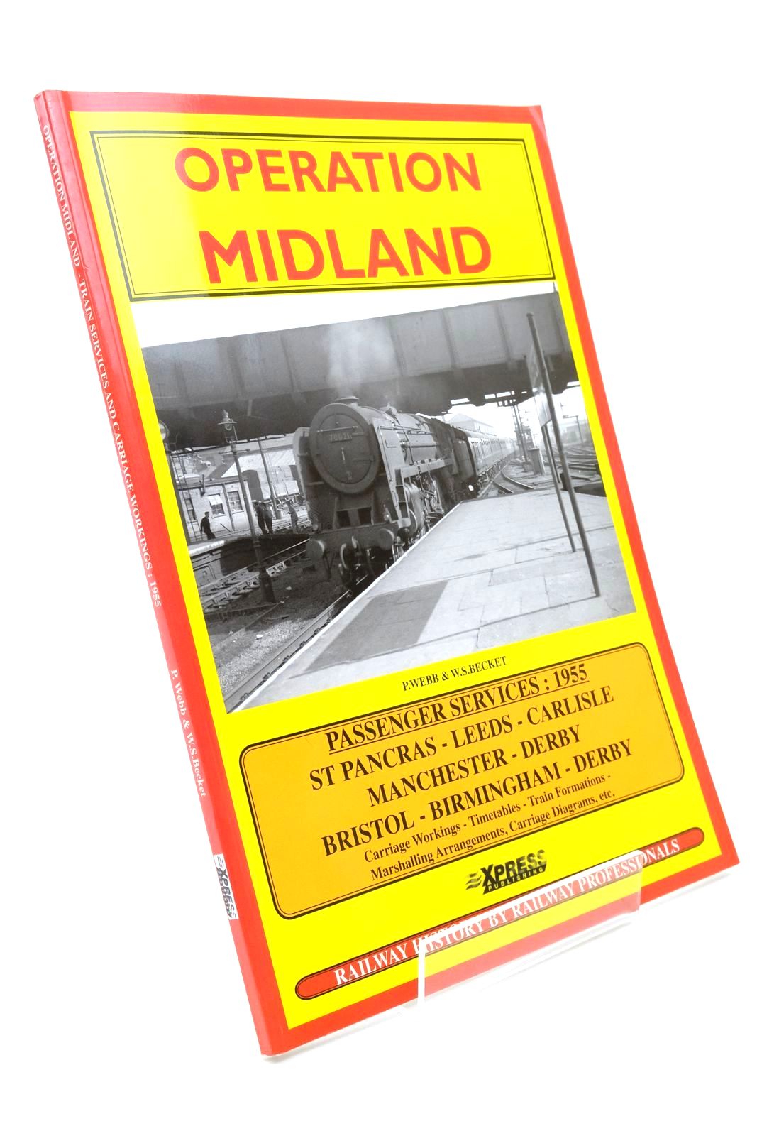 Photo of OPERATION MIDLAND written by Webb, P. Becket, W.S. published by Xpress Publising (STOCK CODE: 1322464)  for sale by Stella & Rose's Books