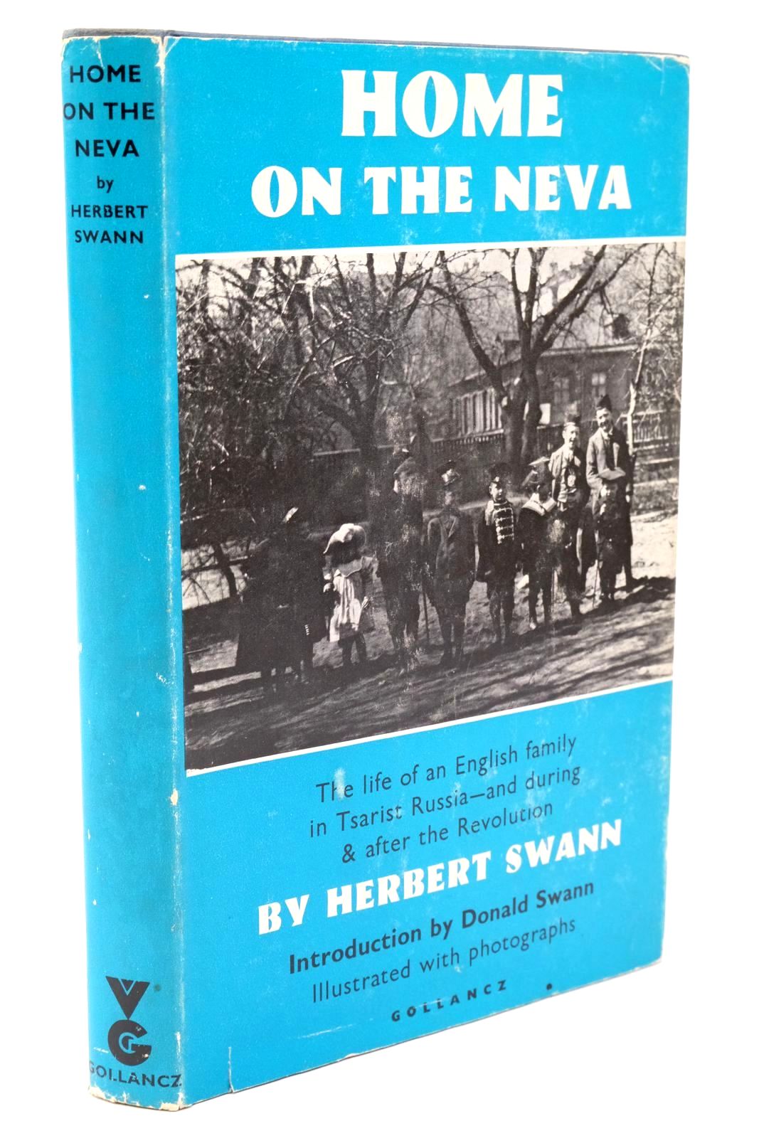 Photo of HOME ON THE NEVA written by Swann, Herbert Swann, Donald published by Victor Gollancz Ltd. (STOCK CODE: 1322543)  for sale by Stella & Rose's Books