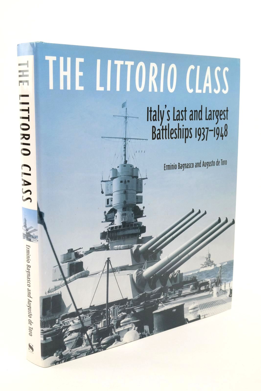 Photo of THE LITTORIO CLASS written by Bagnasco, Erminio De Toro, Augusto published by Seaforth Publishing (STOCK CODE: 1322644)  for sale by Stella & Rose's Books