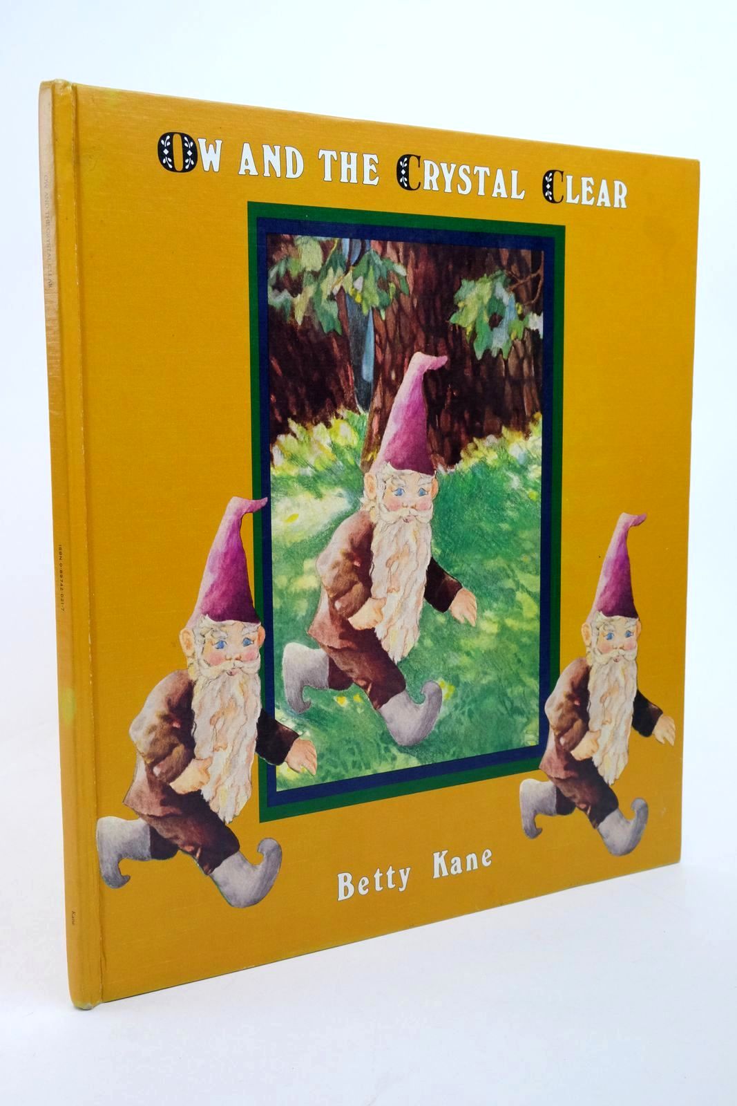 Photo of OW AND THE CRYSTAL CLEAR written by Kane, Betty illustrated by Holcomb, Tracy published by Dawne-Leigh Publications (STOCK CODE: 1322756)  for sale by Stella & Rose's Books