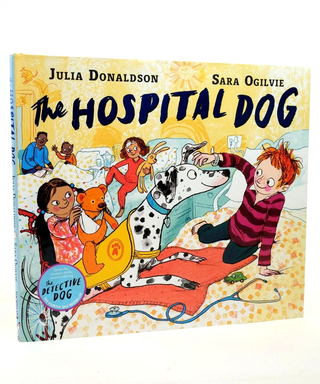 Photo of THE HOSPITAL DOG written by Donaldson, Julia illustrated by Ogilvie, Sara published by Macmillan Children's Books (STOCK CODE: 1322757)  for sale by Stella & Rose's Books