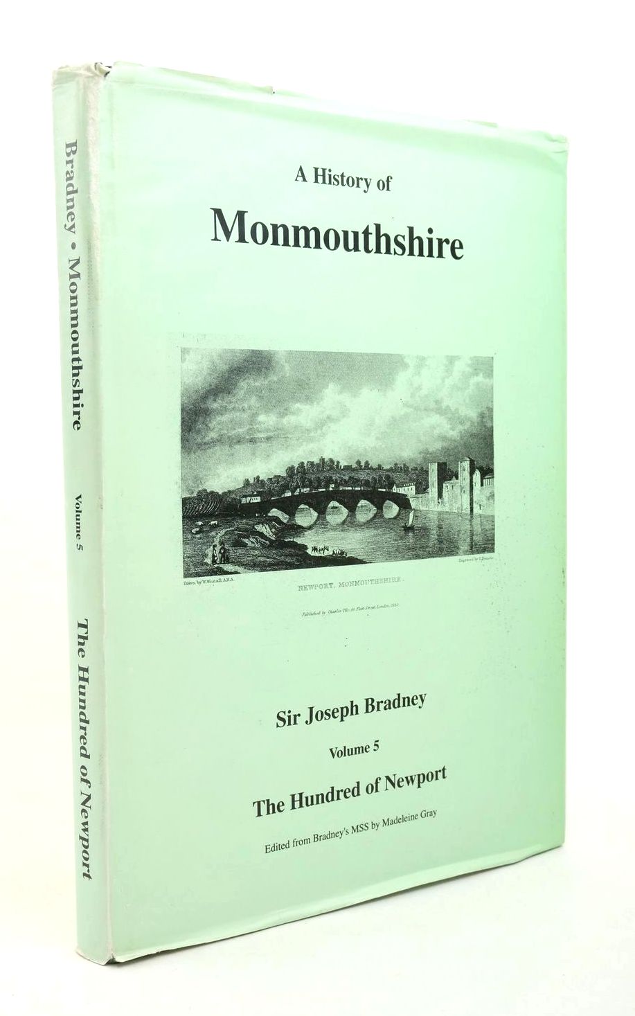 Photo of A HISTORY OF MONMOUTHSHIRE VOLUME 5 THE HUNDRED OF NEWPORT- Stock Number: 1322852