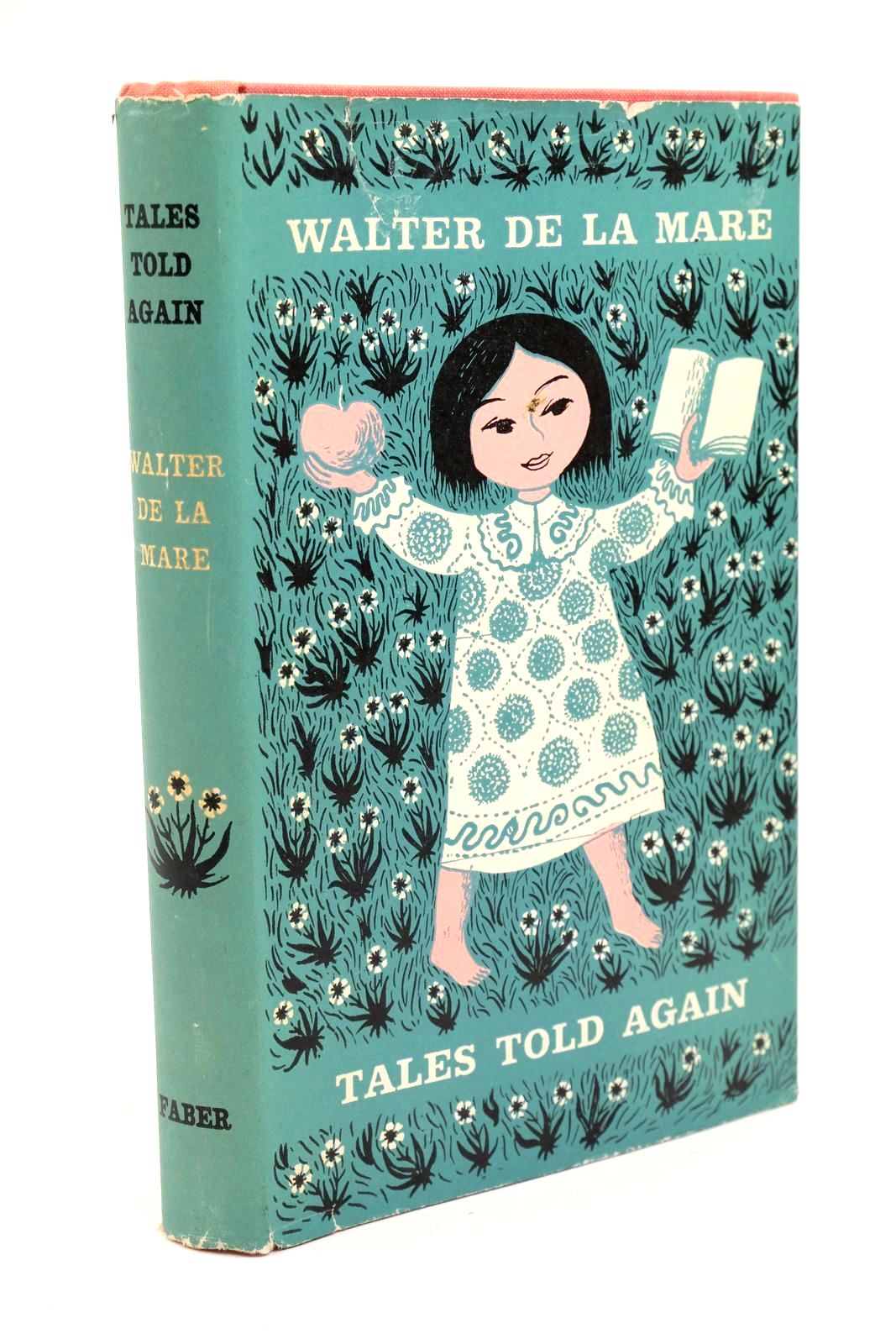 Photo of TALES TOLD AGAIN written by De La Mare, Walter illustrated by Howard, Alan published by Faber &amp; Faber Limited (STOCK CODE: 1322914)  for sale by Stella & Rose's Books