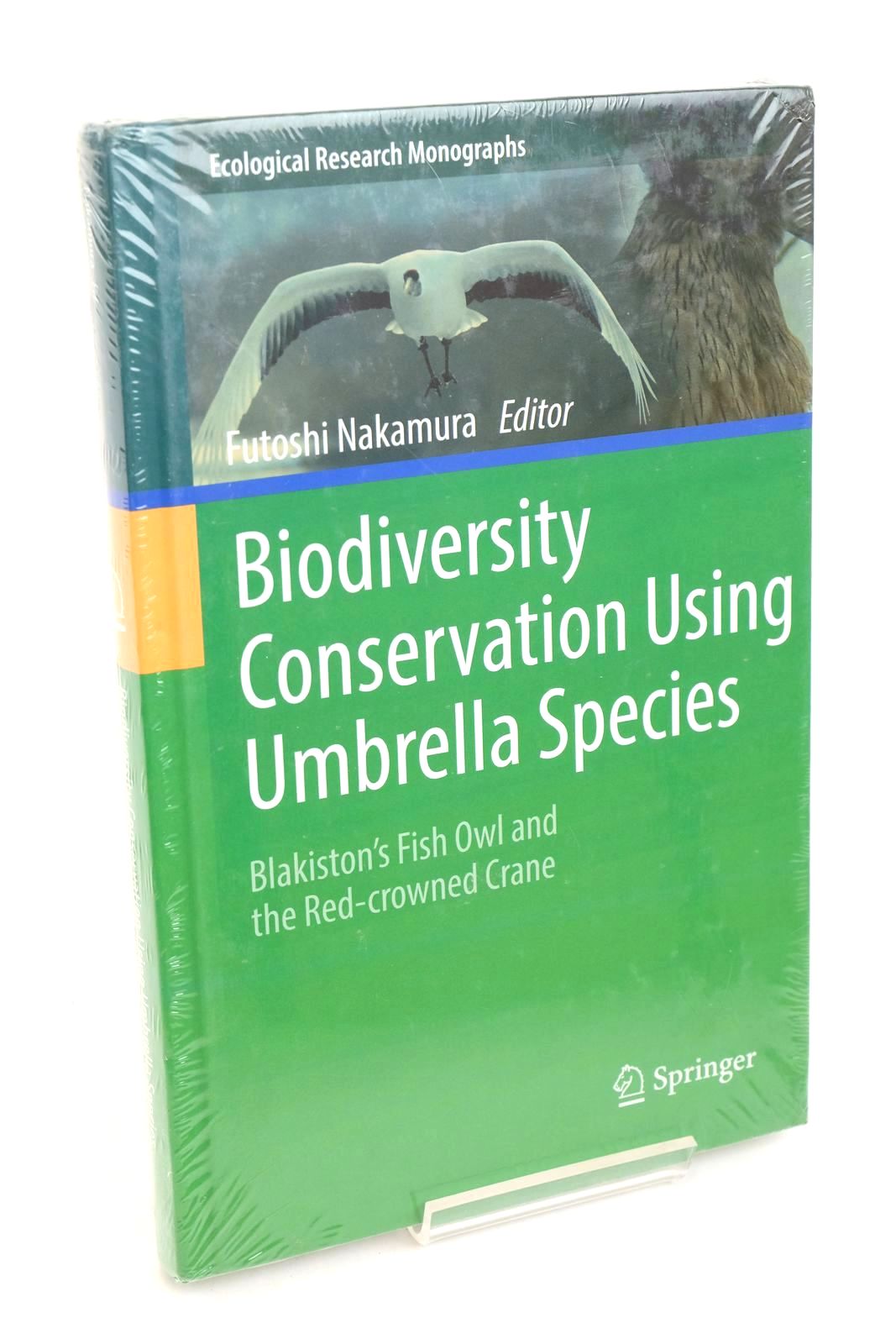 Photo of BIODIVERSITY CONSERVATION USING UMBRELLA SPECIES written by Nakamura, Futoshi published by Springer (STOCK CODE: 1323003)  for sale by Stella & Rose's Books